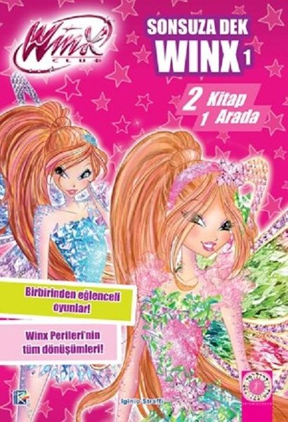 Winx Club Sonsuza Dek Winx 1-İki Kitap 1 Arada