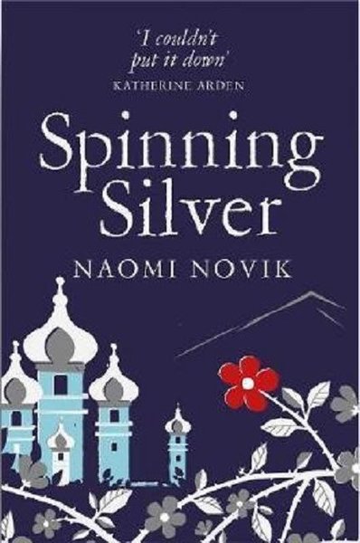 spinning silver a novel