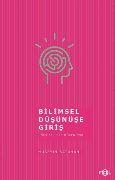 Bilimsel Düşünüşe Giriş