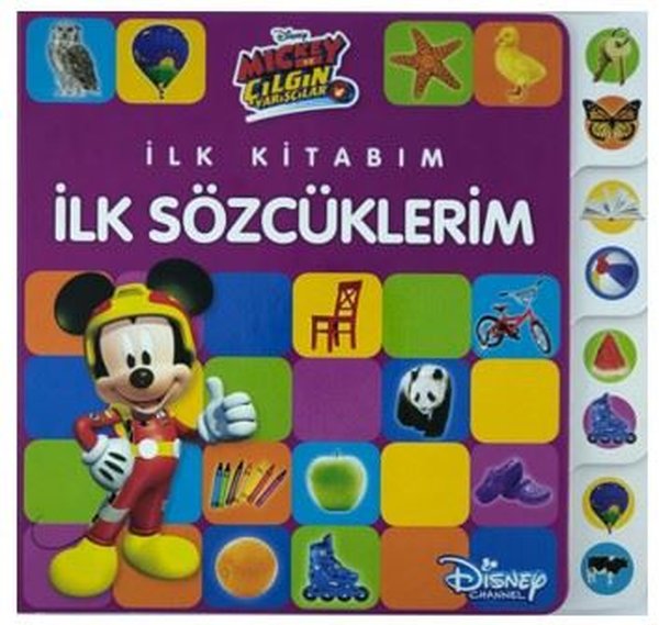 Disney Mickey ve Çılgın Yarışçılar-İlk Kitabım İlk Sözcüklerim