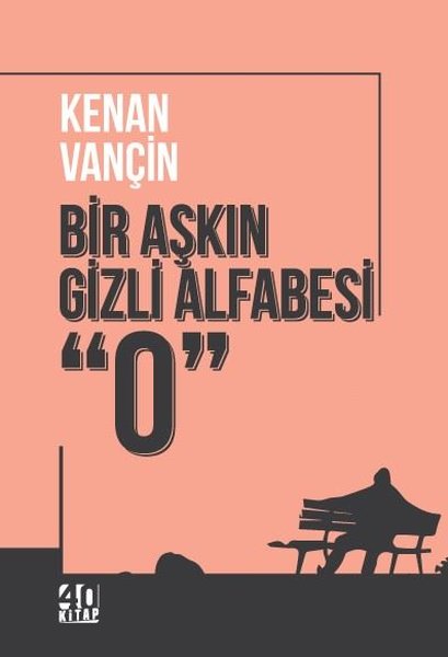 Bir Aşkın Gizli Alfabesi 0