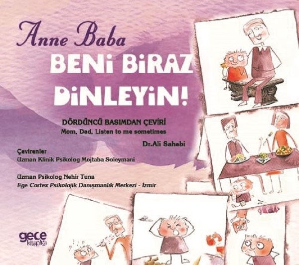 Anne Baba Beni Biraz Dinleyin!