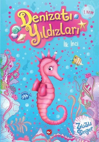 İlk İnci-Denizatı Yıldızları 1