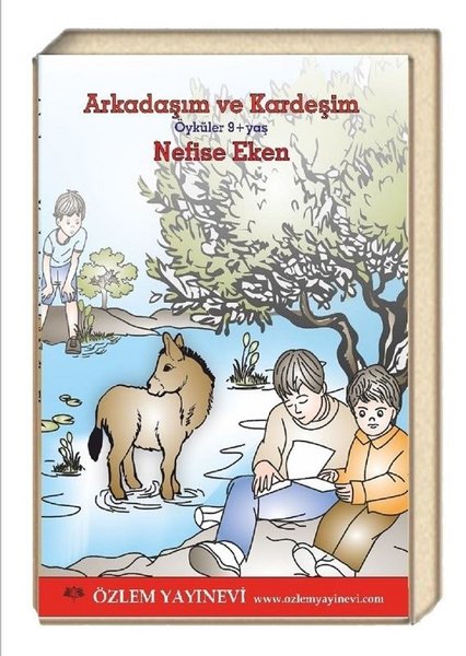 Arkadaşım ve Kardeşim