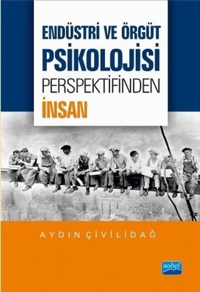 Endüstri ve Örgüt Psikolojisi Perspektifinden İnsan