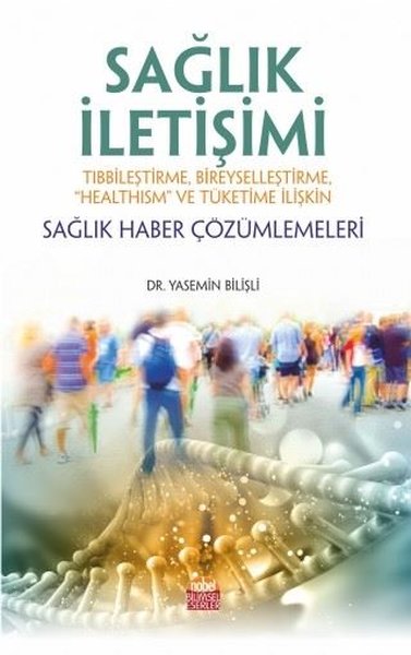 Sağlık İletişimi-Sağlık Haber Çözümlemeleri