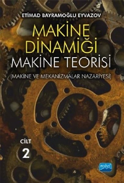 Makine Dinamiği Makine Teorisi Cilt 2