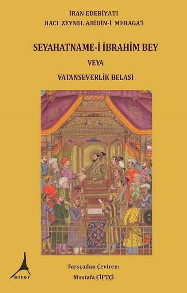 Seyahatname-i İbrahim Bey veya Vatanseverlik Belası