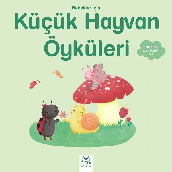 Bebekler için Küçük Hayvan Öyküleri-1+