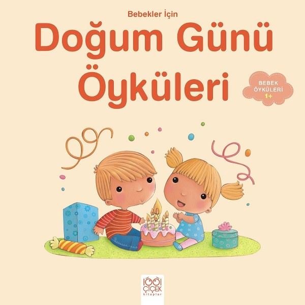 Bebekler için Doğum Günü Öyküleri-1+
