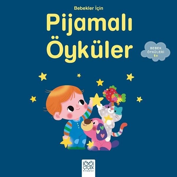 Bebekler için Pijamalı Öyküler 1+