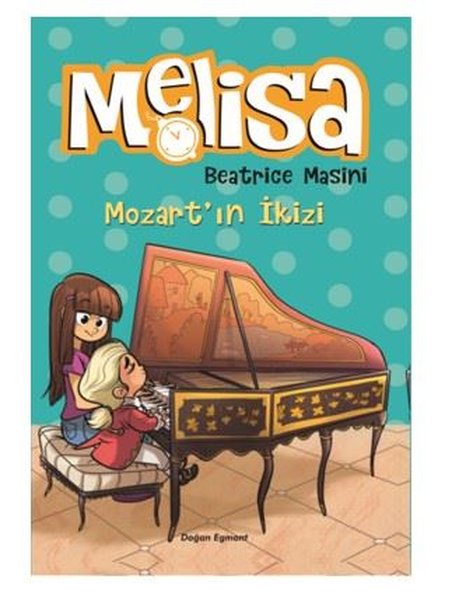 Melisa-Mozart'ın İkizi