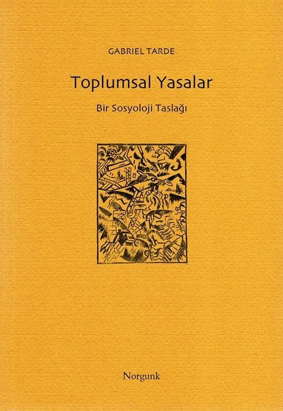 Toplumsal Yasalar-Bir Sosyoloji Taslağı