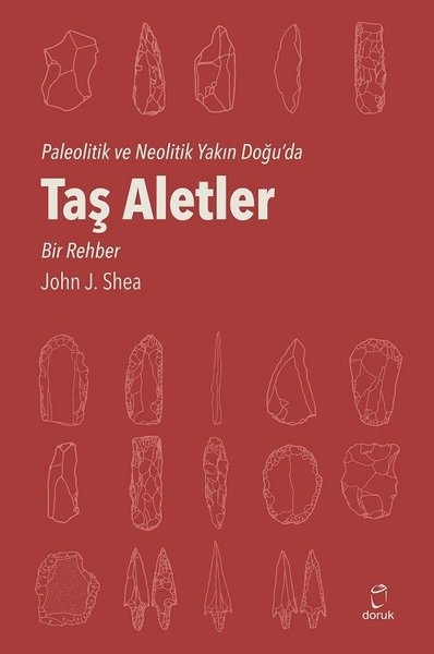 Paleolitik ve Neolitik Yakın Doğu'da Taş Aletler-Bir Rehber