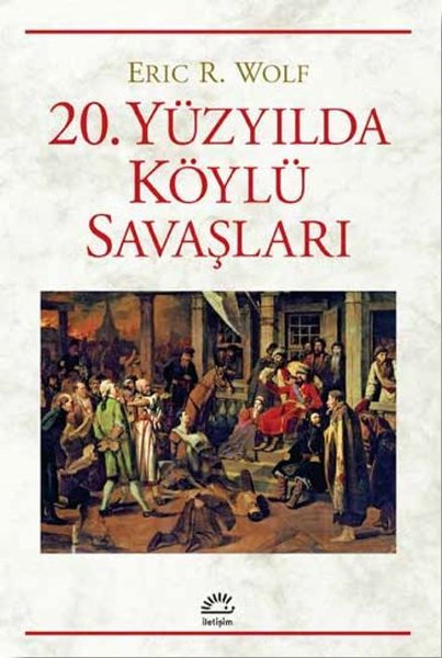 20. Yüzyılda Köylü Savaşları