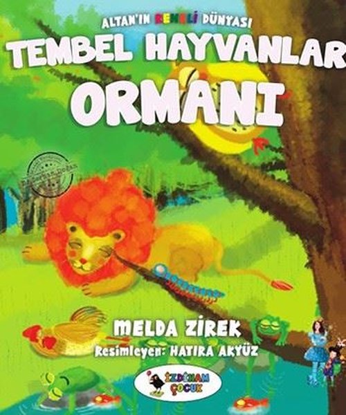 Tembel Hayvanlar Ormanı-Altan'ın Renkli Dünyası