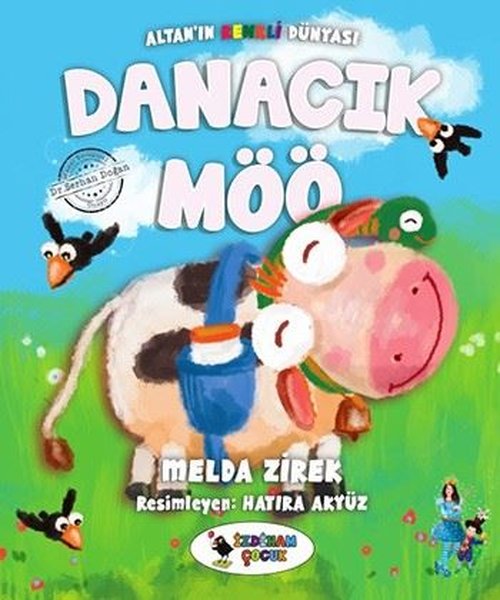 Danacık Möö-Altan'ın Renkli Dünyası