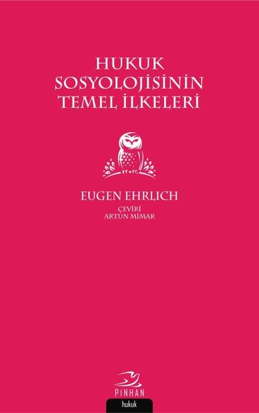 Hukuk Sosyolojisinin Temel İlkeleri