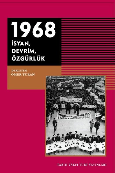 1968: İsyan-Devrim-Özgürlük