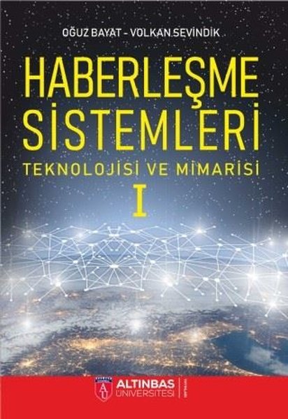 Haberleşme Sistemleri Teknolojisi ve Mimarisi