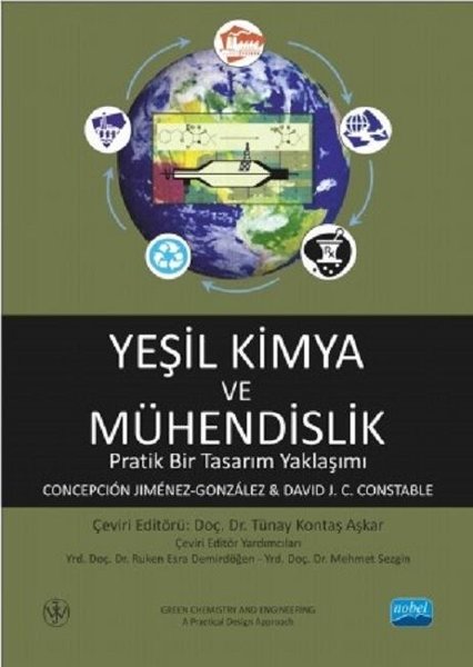 Yeşil Kimya ve Mühendislik-Pratik Bir Tasarım Yaklaşımı