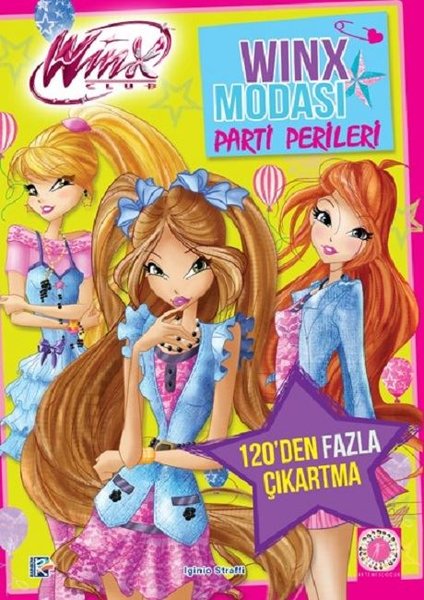 Winx Club-Winx Modası Parti Perileri