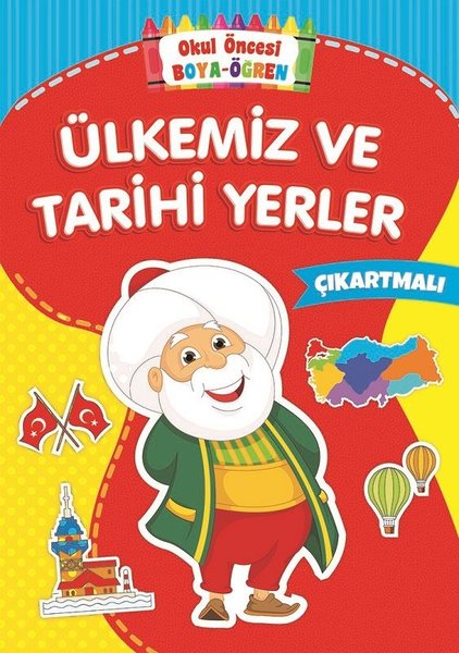 Ülkemiz ve Tarihi Yerler-Okul Öncesi Boya Öğren