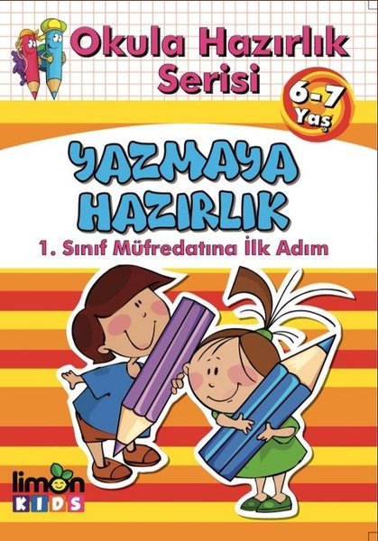 Yazmaya Hazırlık-Okula Hazırlık Serisi 6-7 Yaş