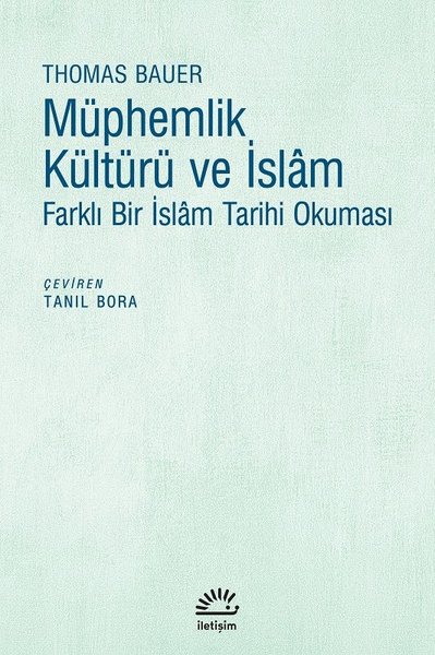 Müphemlik ve İslam-Farklı Bir İslam Tarihi Okuması
