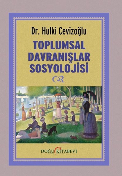 Toplumsal Davranışlar Sosyolojisi