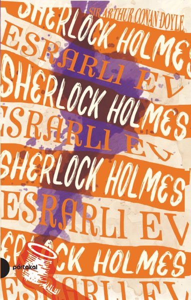 Sherlock Holmes 4-Esrarlı Ev