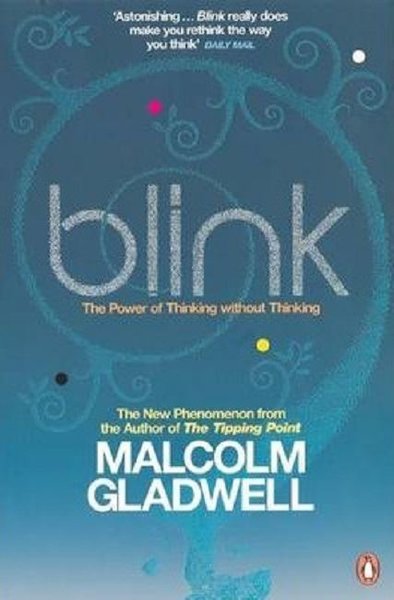 blink the power of thinking without thinking reviews