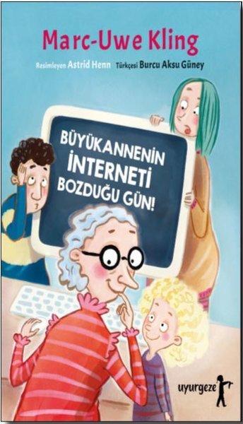 Büyükannenin İnterneti Bozduğu Gün!