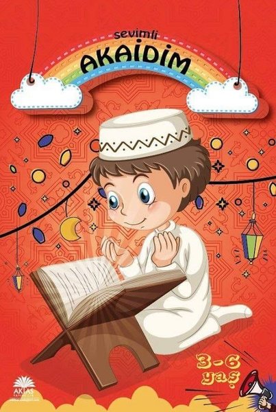 Sevimli Akaidim 3-6 Yaş