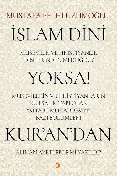 İslam Dini Musevilik ve Hristiyanlık Dinlerinde...