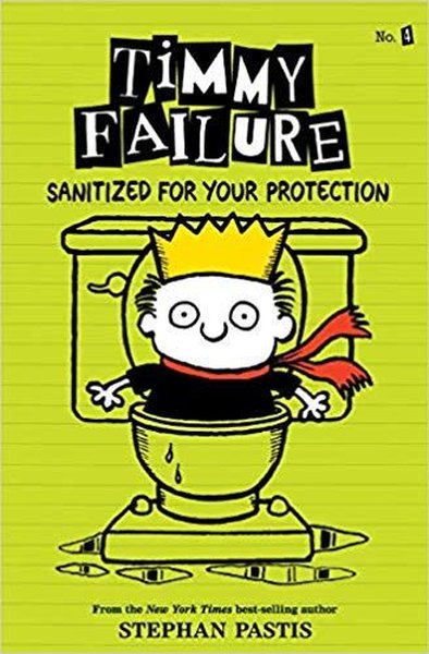 Timmy Failure: Sanitized for Your Protection