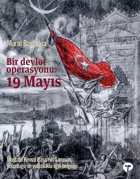 Bir Devlet Operasyonu: 19 Mayıs-Büyük Boy