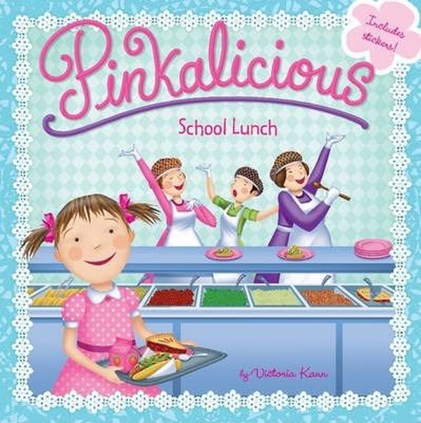 Pinkalicious PINKALICIOUS: SCHOOL LUNCH