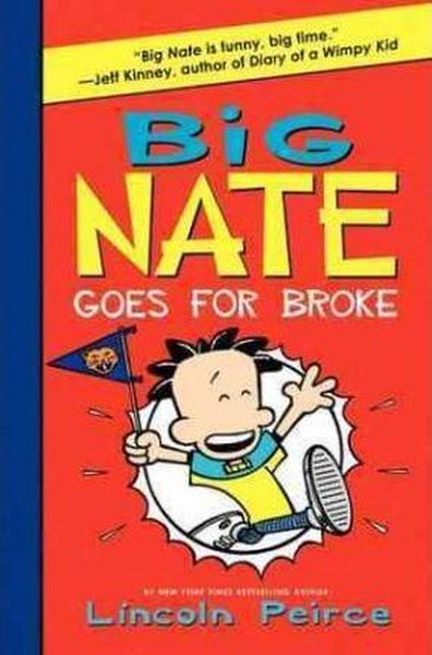 Big Nate Goes for Broke