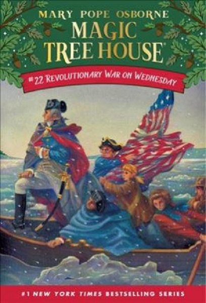 Magic Tree House 22 Revolutionary War On Wednesday