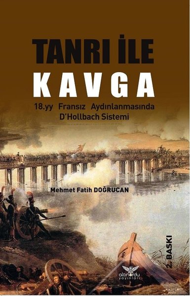 Tanrı ile Kavga-18.yy Fransız Aydınlanmasında D'Hollbach Sistemi