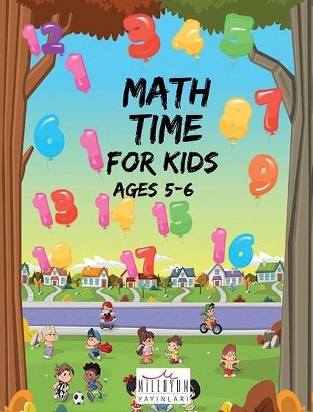 Math Time For Kids Ages 5-6