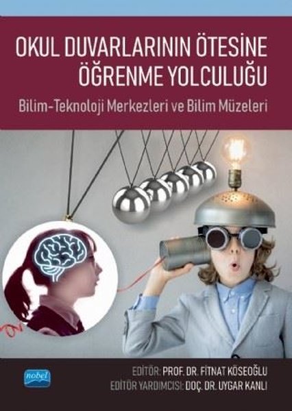 Okul Duvarlarının Ötesinde Öğrenme Yolculuğu