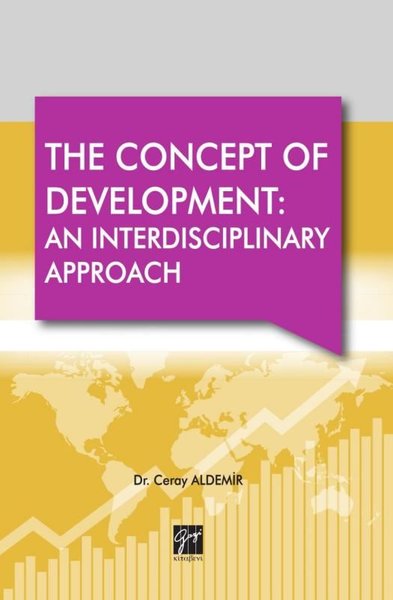 The Concept Of Development:An Interdisciplinary Approach