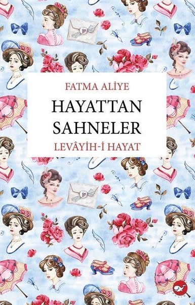 Hayattan Sahneler Levayih-i Hayat