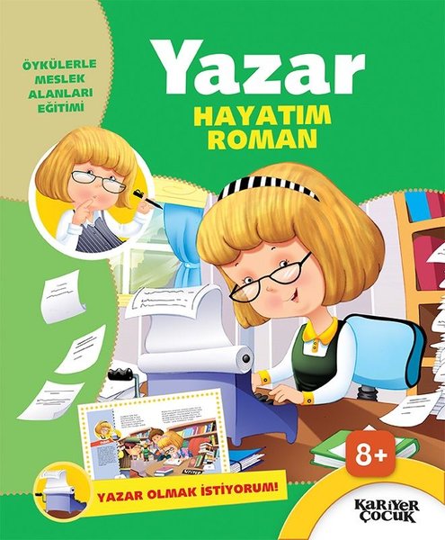 Yazar Hayatım Roman-Yazar Olmak İstiyorum