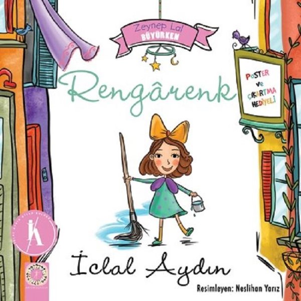 Rengarenk-Zeynep Lal Büyürken