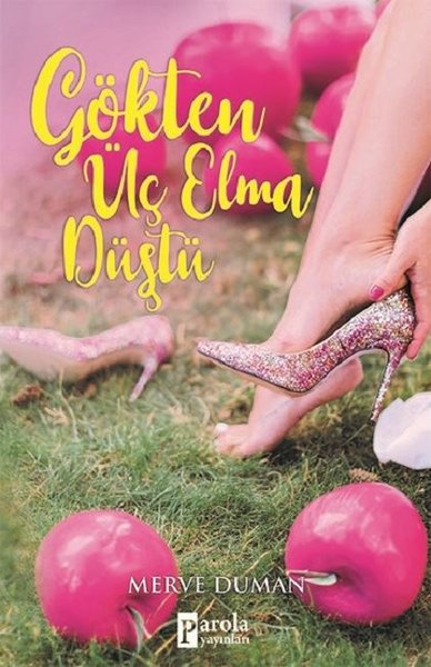 Gökten Üç Elma Düştü