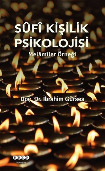 Sufi Kişilik Psikolojisi-Melamiler Örneği