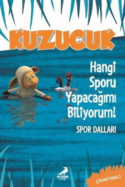 Hangi Sporu Yapacağımı Biliyorum!-Kuzucuk